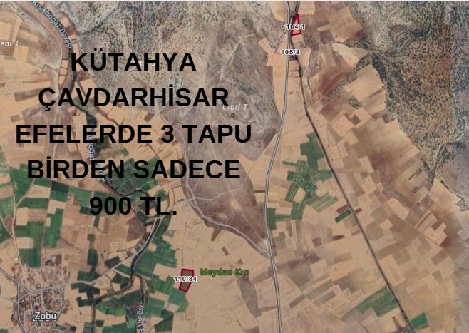 KÜTAHYA ÇAVDARHİSAR EFELERDE 3 TAPU BİRDEN SADECE 900 TL. - KÜTAHYA ÇAVDARHİSAR fotoğraf 8